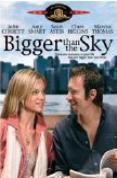 Bigger Than The Sky [2005]