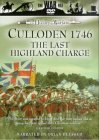 Culloden 1746 - The Last Highland Charge