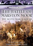 The Battle Of Marston Moor - The Scots March South