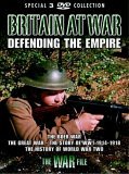 Britain At War - Defending The Empire
