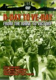 D-Day To VE-Day - From The Rhine Valley To Victory