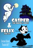 Casper The Friendly Ghost / Felix The Cat