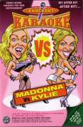 Knockout Karaoke - Madonna Vs Kylie