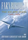 Farnborough - The Golden Years 1949 To 1959