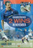 Rangers: Remember Remember 2 Wins In November [2004]