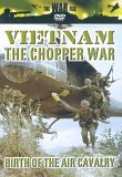 Vietnam - The Chopper War