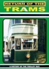 Return Of The Trams