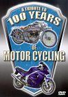 A Tribute To 100 Years Of Motor Cycling [2003]