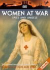 Women At War - Spies And Angels