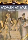 Women At War - Workers Unite