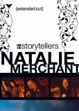 Natalie Merchant - VH1 Storytellers