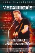 Metallica - Live Sh*t - Binge And Purge