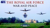 The Royal Air Force - War And Peace