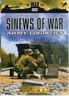 Sinews Of War - Army Logistics