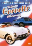 America's Favourite Cars - The Complete Corvette 50th Anniversary