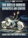 Two Wheeled Wonders - Motorcycles And Scooters