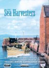 The Sea Harvesters