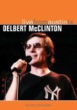 Delbert  McClinton - Delbert McClinton - Live From Austin, TX