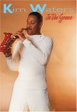 Kim Waters - in the Groove