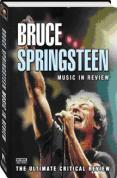 Bruce Springsteen - Music In Review
