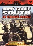Scorched Earth - Army Group South - The Wehrmacht In Russia [1999]