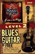 House Of Blues Guitar Level 2