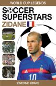 Soccer Superstars: World Cup Heroes - Zinedine Zidane