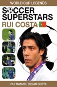 Soccer Superstars: World Cup Heroes - Rui Costa