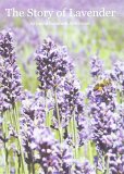 The Story Of Lavender