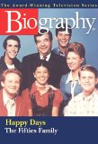 Biography Channel - Happy Days