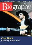 Biography Channel - Clint Black