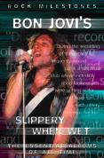 Bon Jovi - Slippery When Wet - World's Greatest Albums