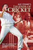 Legends Of Cricket With Alec Stewart