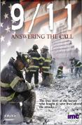 9/11 - Answering The Call