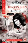 Dragon Lee's Way Of Kung Fu