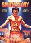 Brutal Glory [1987]
