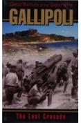 Great Battles Of The Great War - Gallipoli