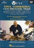 Tony Verderosa - Live Electronic Music