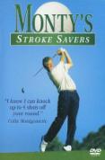 Monty's Stroke Savers