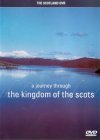 A Journey Through The Kingdom Of The Scots [2002]