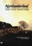 Northumberland - The Lost Frontier
