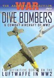 Dive Bombers And Combat Aircraft