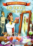 Storybook Classics - Dr Jekyll And Mr Hyde