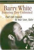 Barry White Featuring Love Unlimited