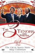 Send 'Round The Song' - A Christmas Celebration: Three Tenors And Friends