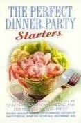 The Perfect Dinner Party - Starters [2006]