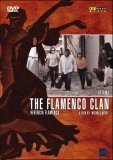 Herencia Flamenca: The Flamenco Clan
