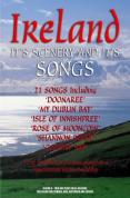 Ireland - Its Scenery & Its Songs