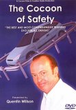 The Cocoon Of Safety