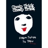 Cheap Trick - From Tokyo To You [2003]